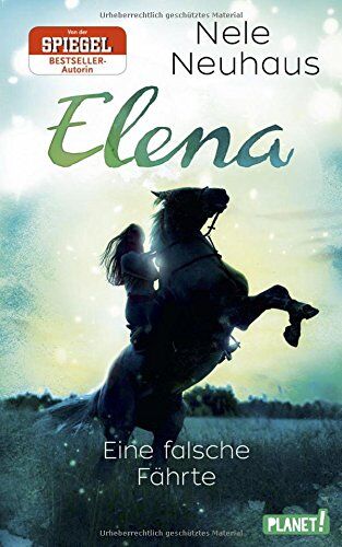 Nele Neuhaus - Elena - Ein Leben für Pferde 6: Eine falsche Fährte - Preis vom 05.10.2026 03:47:11 h