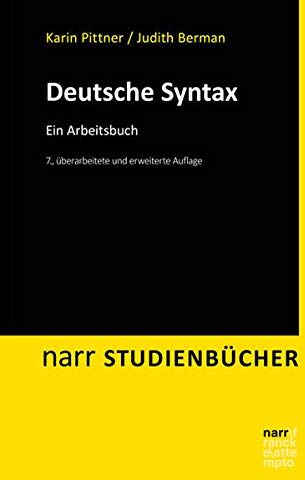 Karin Pittner - Deutsche Syntax: Ein Arbeitsbuch (Narr Studienbücher) - Preis vom 13.10.2026 11:25:28 h