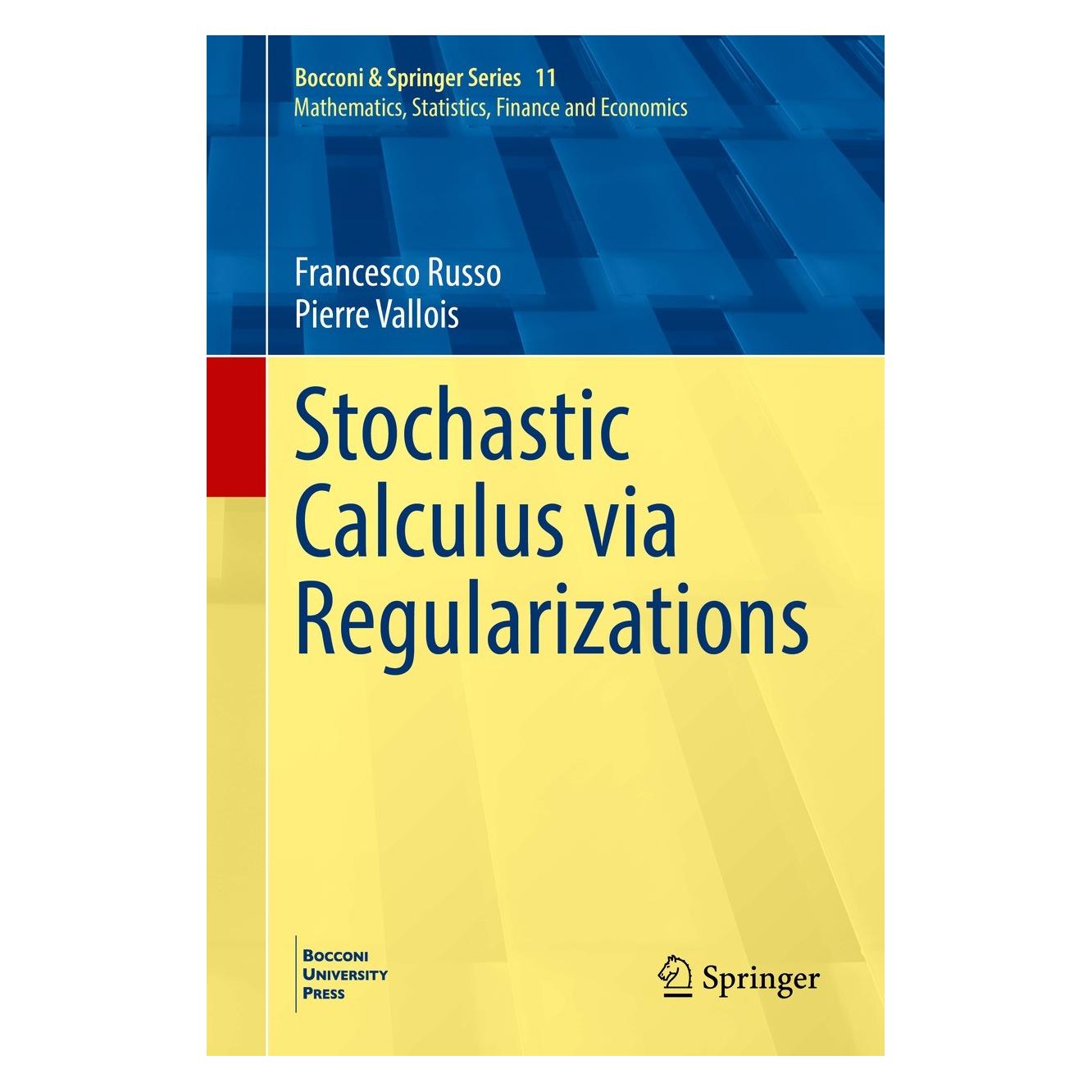 Springer Stochastic Calculus via Regularizations (Englisch, Hardcover, Francesco Russo, Pierre Vallois) (9783031094453)