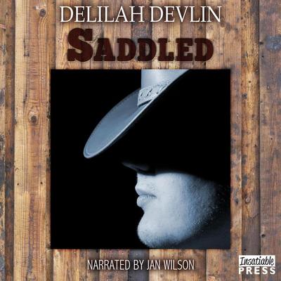 Saddled - Delilah Devlin, Audio, 9781624610448
