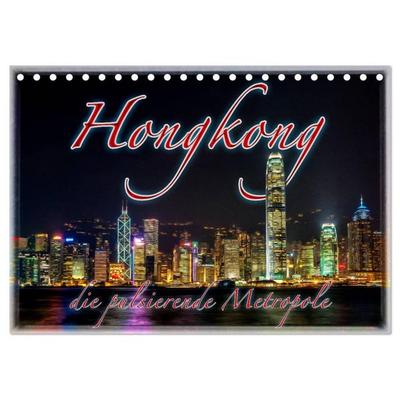 Hongkong, die pulsierende Metropole (Tischkalender 2026 DIN A5 quer), CALVENDO Monatskalender