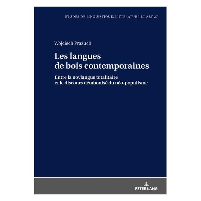 Peter Lang Prazuch:Les langues de bois contemporai (Französisch, Hardcover, Wojciech Prazuch) (67839381)