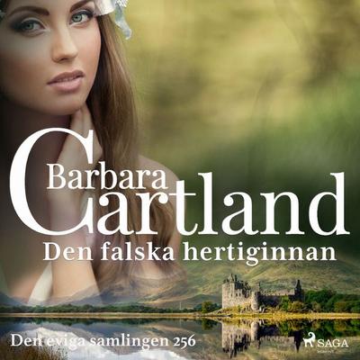 Den falska hertiginnan - Barbara Cartland, Audio, 9788711776766