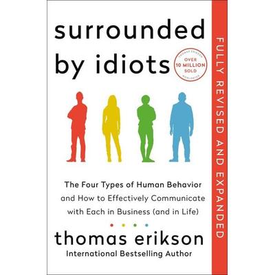 Surrounded by Idiots Revised & Expanded Edition, Taschenbuch von Thomas Erikson, Macmillan USA