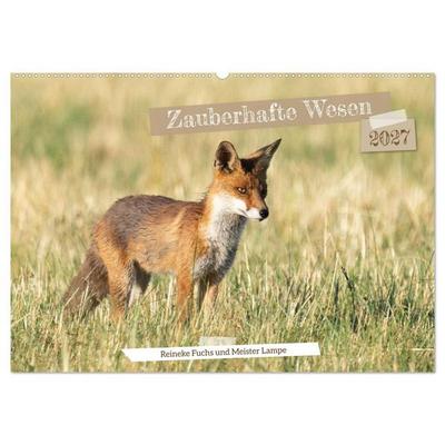 Zauberhafte Wesen - Reineke Fuchs und Meister Lampe (Wandkalender 2027 DIN A2 quer), CALVENDO Monatskalender