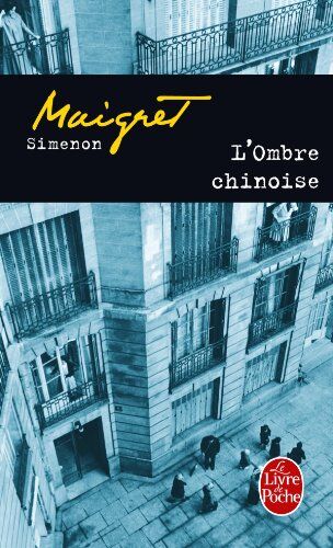 Georges Simenon - L'ombre chinoise - Preis vom 16.10.2026 11:41:07 h