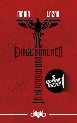 Maria Lazar - Die Eingeborenen von Maria Blut: Roman - Preis vom 09.10.2026 07:28:09 h