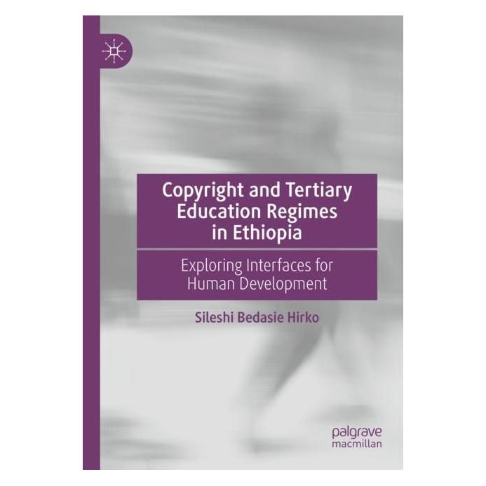 Springer Copyright and Tertiary Education Regimes in Ethiopia (Englisch, Softcover, Sileshi Bedasie Hirko) (56996892)