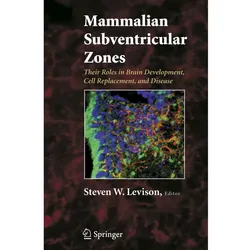 Mammalian Subventricular Zones, Fachbücher