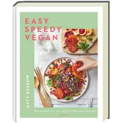 Easy Speedy Vegan, Ratgeber von Manuela Schomann, Katy Beskow