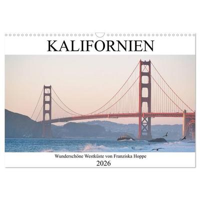 Kalifornien - wunderschöne Westküste (Wandkalender 2026 DIN A3 quer), CALVENDO Monatskalender