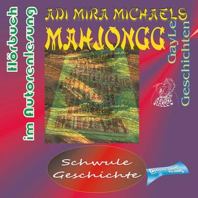 Mah Jongg - Adi Mira Michaels, Audio, 4057664875778