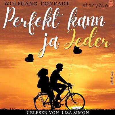 Perfekt kann ja jeder - Wolfgang Conradt, Audio, 9783988184306