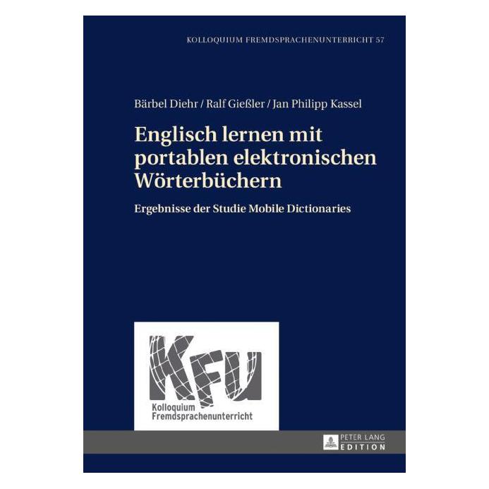 Peter Lang Englisch lernen mit portablen elektronischen Wörterbüchern (Deutsch, Hardcover, Bärbel Diehr, Jan Kassel, Ralf Giessler) (7213227)
