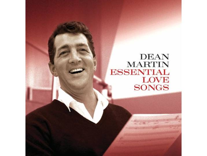 Dean Martin - Essential Love Songs
