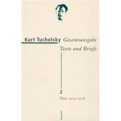 Gesamtausgabe Texte und Briefe 2, Belletristik von Kurt Tucholsky