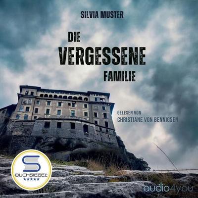Die vergessene Familie - Silvia Muster, Audio, 9783988185624