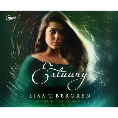 Estuary - Lisa T. Bergren, CD, 9781685924133