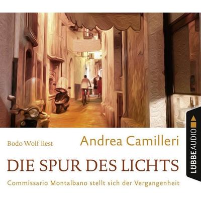 Die Spur des Lichts - Commissario Montalbano - Commissario Montalbano stellt sich der Vergangenheit, Band 19 - Andrea Camilleri, Audio, 9783838783482