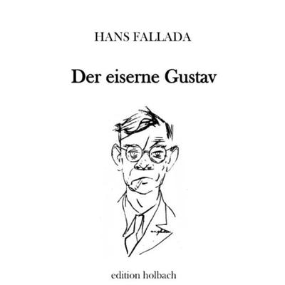 Der eiserne Gustav, Taschenbuch von Hans Fallada, Epubli, 978-3-7502-7497-6