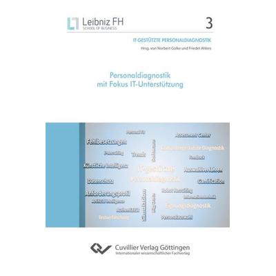 Personaldiagnostik mit Fokus IT-Unterstützung, Taschenbuch von , Cuvillier Verlag, 978-3-7369-9911-4