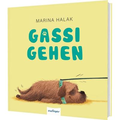 Gassi gehen, Gebundene Ausgabe von Marina Halak, Esslinger in der Thienemann-Esslinger Verlag GmbH, 978-3-480-24163-7