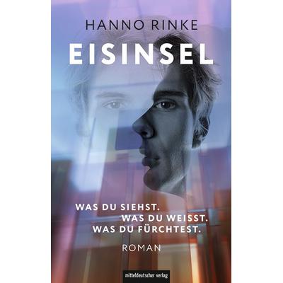 Eisinsel, Gebundene Ausgabe von Hanno Rinke, Mitteldeutscher verlag, 978-3-689-48113-1