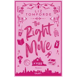 The Right Move, Belletristik von Liz Tomforde