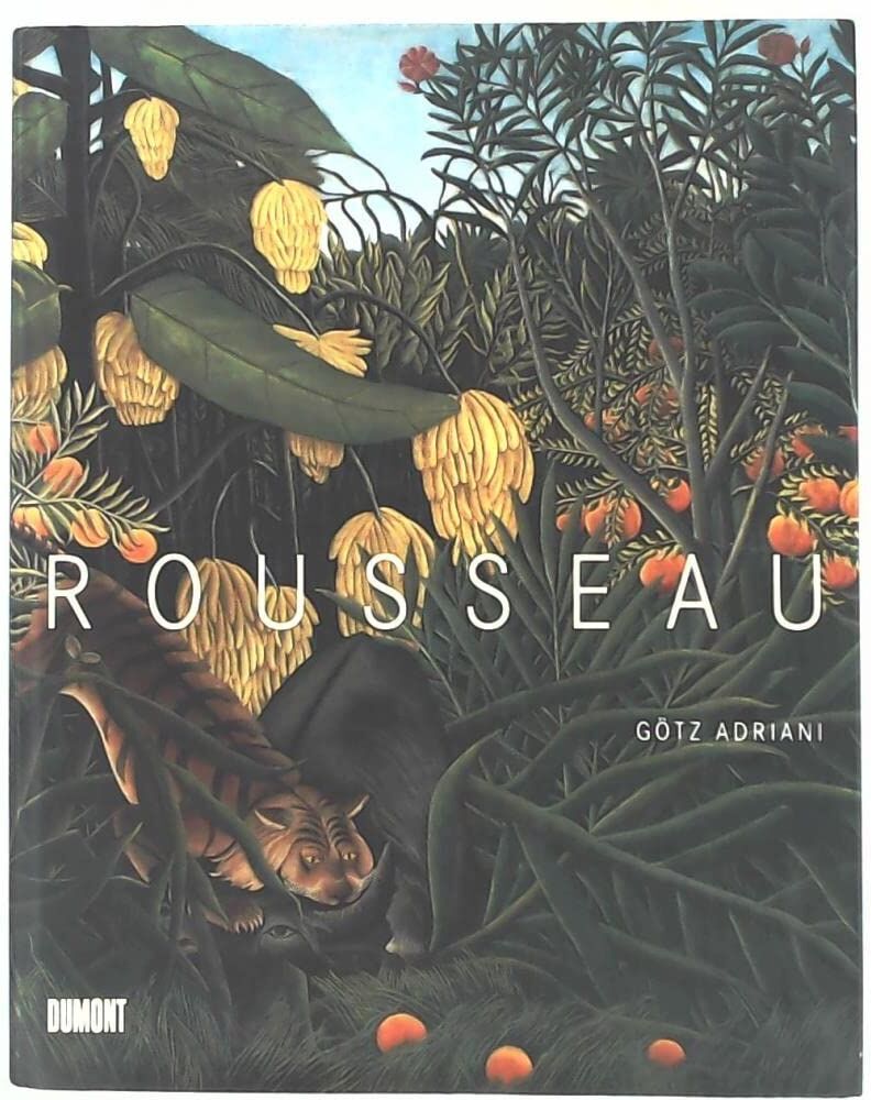 Götz Adriani - Henri Rousseau Der Zöllner: Grenzgänger zur Moderne - Preis vom 09.10.2026 07:28:09 h