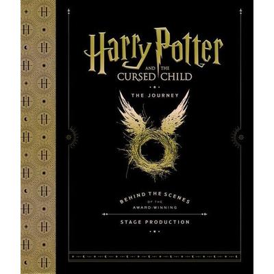 Harry Potter and the Cursed Child: The Journey: Behind the Scenes of the Award-Winning Stage Production, Gebundene Ausgabe von Harry Potter Theatrical