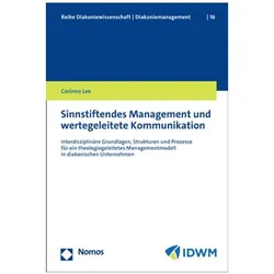 Sinnstiftendes Management und wertegeleitete Kommunikation, Fachbücher von Corinna Lee