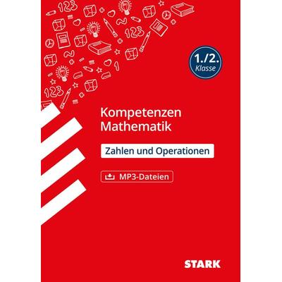STARK Mathematik 1./2. Klasse - Kompetenzen - Zahlen und Operationen, Taschenbuch von Sabrina Andresen,Katja Kersten, Stark Verlag GmbH,