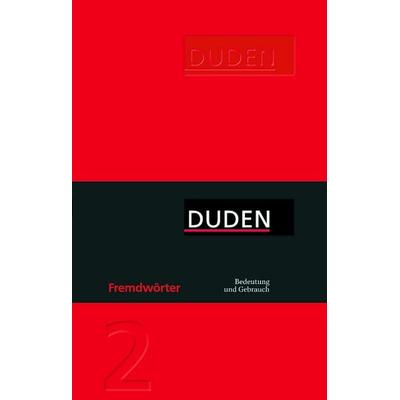 Fremdwörter, Gebundene Ausgabe von , Duden ein Imprint von Cornelsen Verlag GmbH