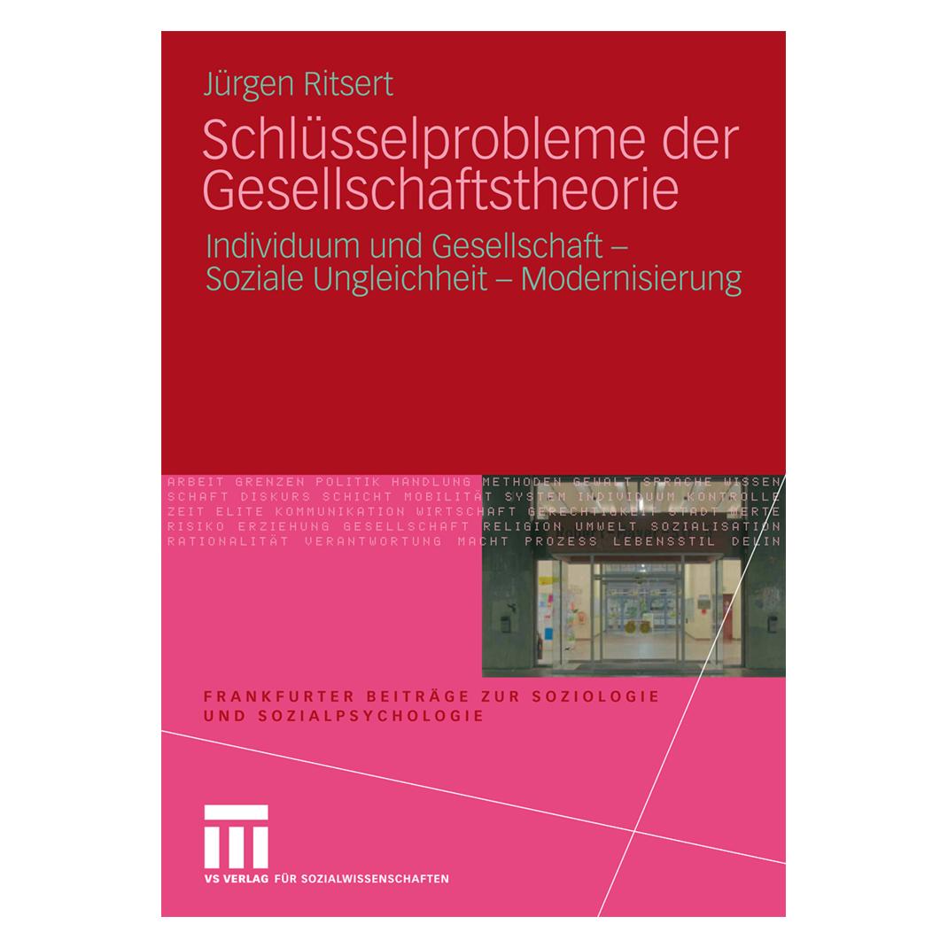 VS Schlüsselprobleme der Gesellschaftstheorie (Deutsch, Softcover, Jürgen Ritsert) (55196052)