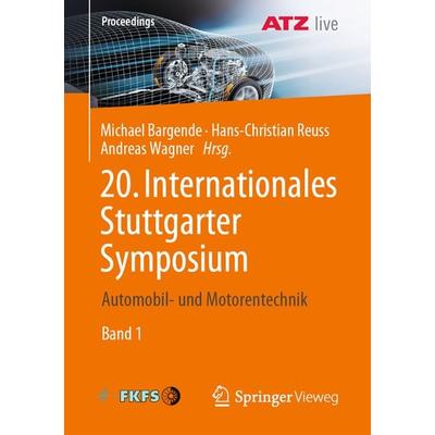 20. Internationales Stuttgarter Symposium, Taschenbuch von , Springer Fachmedien Wiesbaden GmbH, 978-3-658-29942-2