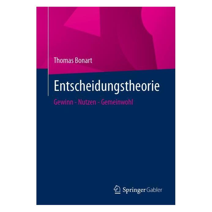 Springer Entscheidungstheorie (Deutsch, Thomas Bonart) (61877536)