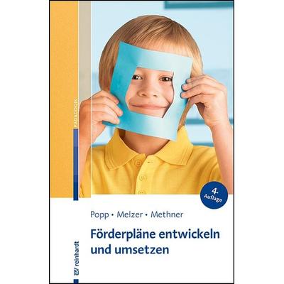 Förderpläne entwickeln und umsetzen, Taschenbuch von Kerstin Popp,Conny Melzer,Andreas Methner, Ernst Reinhardt Verlag, 978-3-497-03199-3