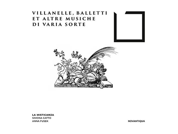 Villanelle, Balletti et Altre Musiche di Varia Sor