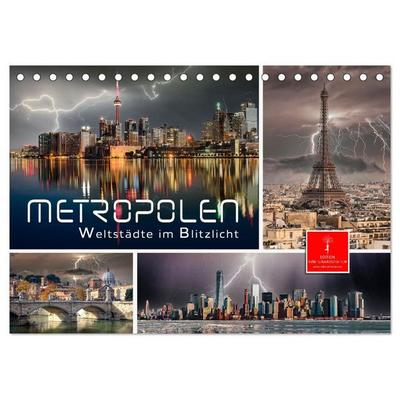 Metropolen - Weltstädte im Blitzlicht (Tischkalender 2027 DIN A5 quer), CALVENDO Monatskalender