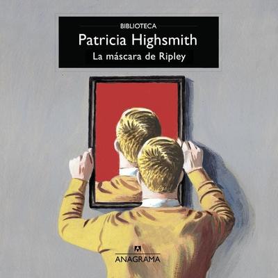 La máscara de Ripley - Patricia Highsmith, Audio, 9788433904720