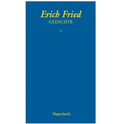 Gesammelte Werke, Belletristik von Erich Fried