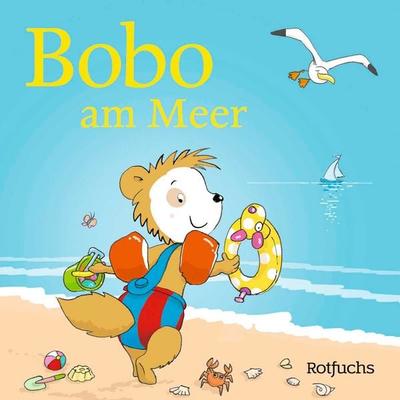 Bobo am Meer, Gebundene Ausgabe von Markus Osterwalder, Rotfuchs, 978-3-7571-0042-1