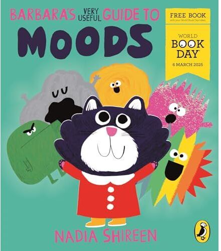 Puffin Barbara's Very Useful Guide to Moods: A World Book Day 2025 by Nadia Shireen