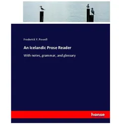An Icelandic Prose Reader, Schulbücher von Frederick Y Powell