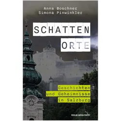 Schattenorte, Fachbücher von Anna Boschner, Simona Pinwinkler