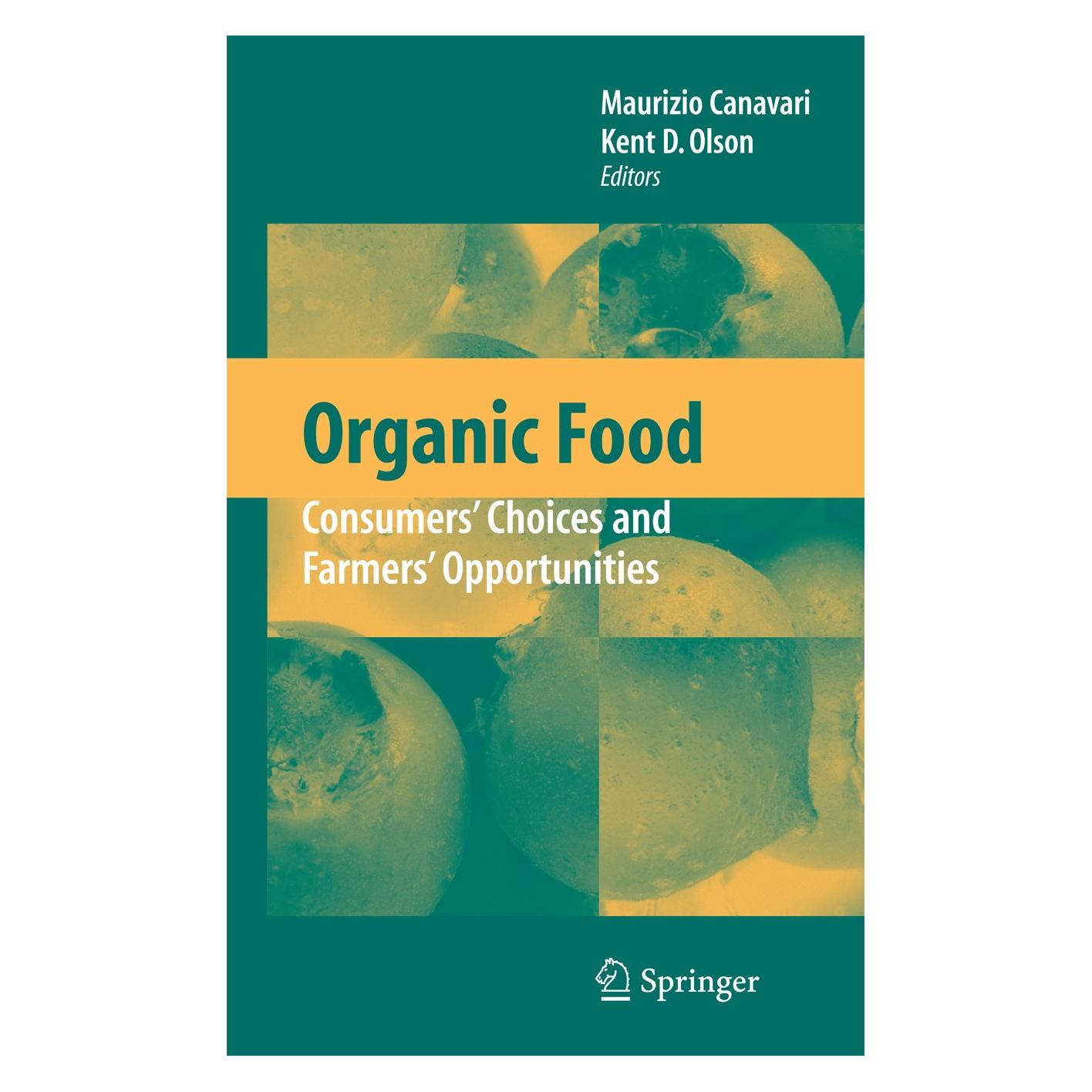 Springer Organic Food (Englisch, Hardcover, Kent D. Olson, Maurizio Canavari) (9780387395814)