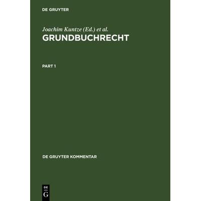 Grundbuchrecht, Gebundene Ausgabe von , De Gruyter, 978-3-89949-092-3