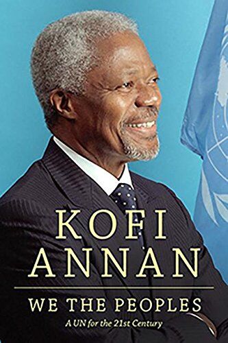 Annan, Kofi A. - We the Peoples: A UN for the Twenty-First Century - Preis vom 09.10.2026 07:28:09 h