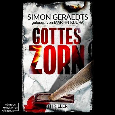 Gottes Zorn - Simon Geraedts, Audio, 4251888708137