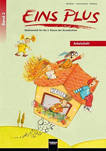 David Wohlhart - EINS PLUS 2. Arbeitsheft (Ausgabe D): Mathematik für die zweite Klasse der Grundschule (EINS PLUS (D)) - Preis vom 17.10.2026 19:25:27 h
